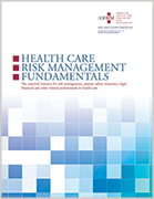 ASHRM Health Care Risk Management Fundamentals