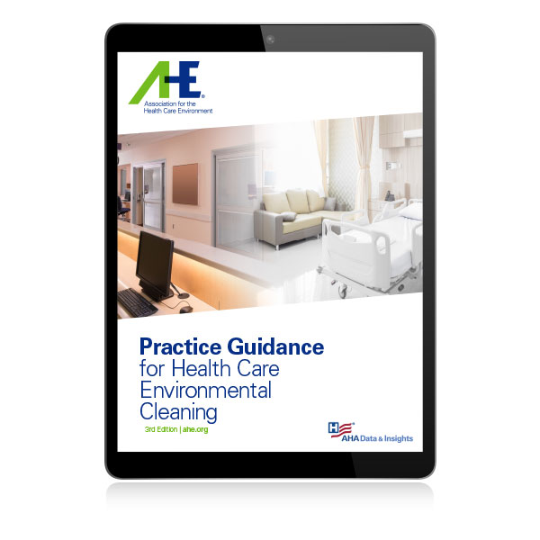 Practice Guidance for Health Care Environmental Cleaning 3rd Ed. 10 users (eBook format)