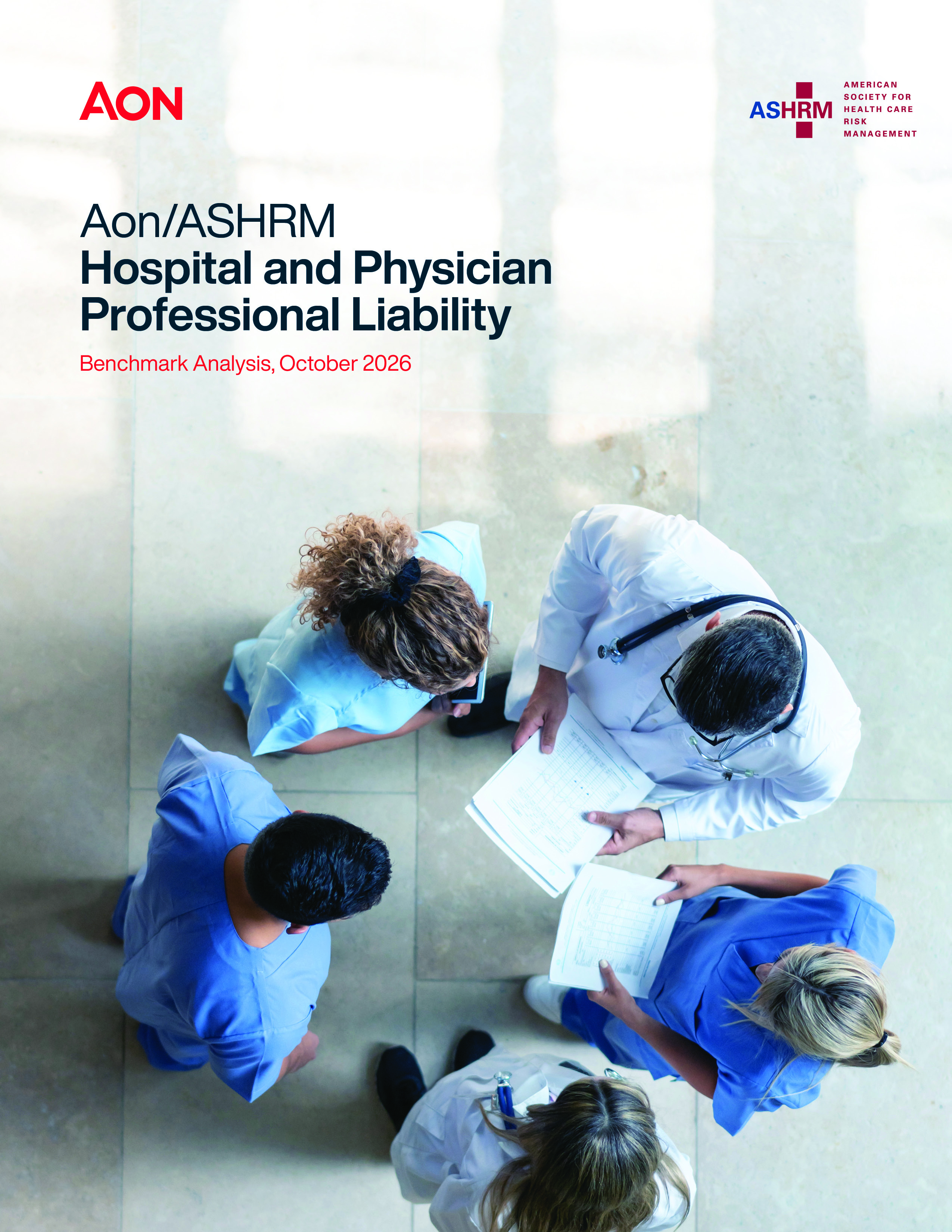ASHRM/Aon 2026-2027 Hospital and Physician Professional Liability Benchmark Report, Print Format