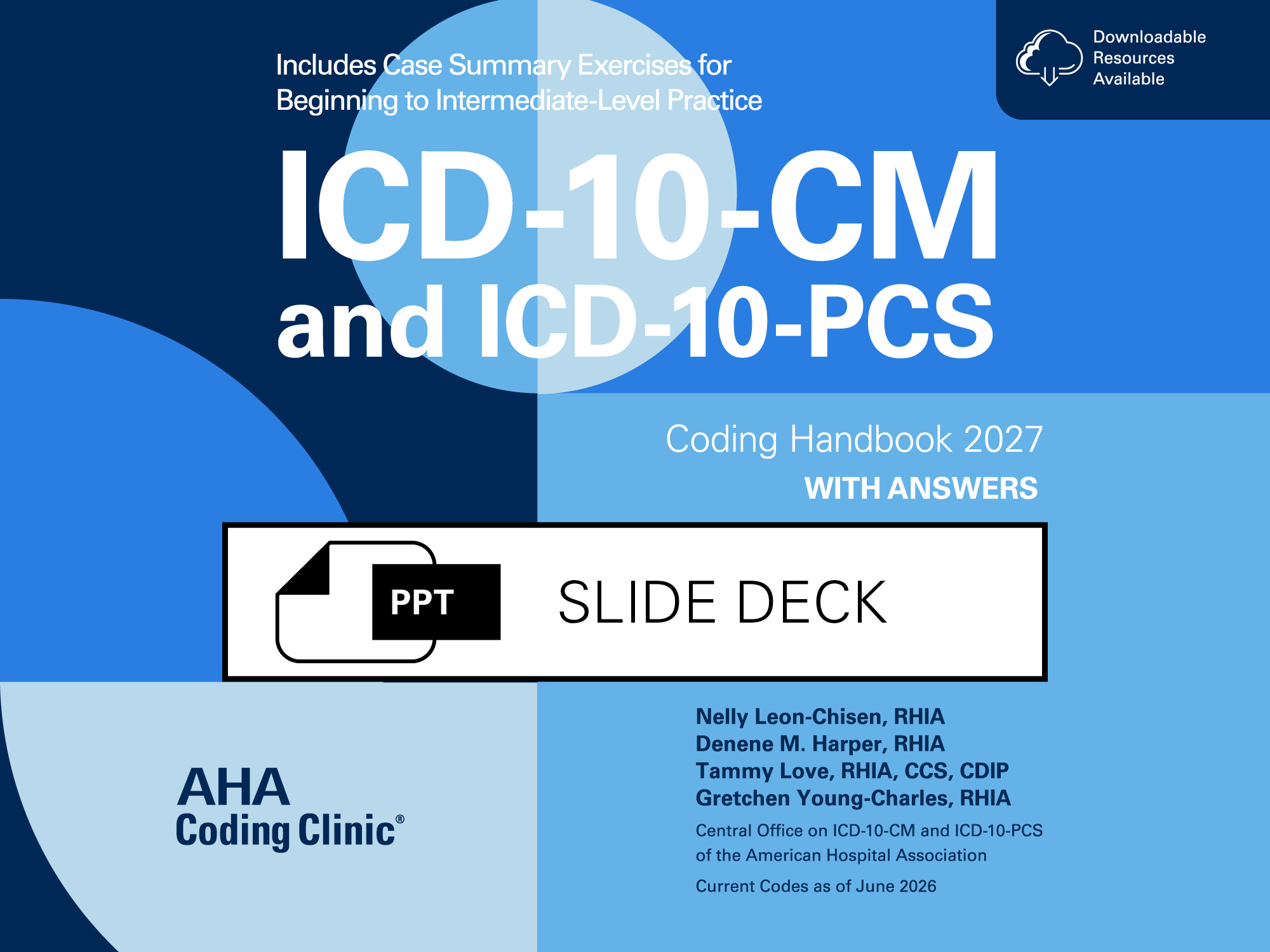 Slide Deck PDFs, ICD-10-CM and ICD-10-PCS Coding Handbook, 2027 Rev. Ed.