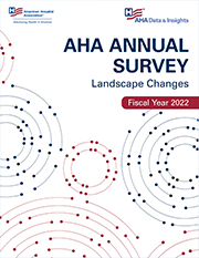 AHA Hospital Landscape Change 2023 Report, PDF Format