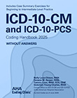 ICD-10-CM and ICD-10-PCS Coding Handbook Without Answers, 2025 Edition – Print Format