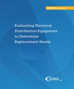 Evaluating Electrical Distribution Equipment to Determine Replacement Needs - Print Edition