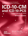 ICD-10-CM and ICD-10-PCS Coding Handbook Without Answers, 2023 Rev. Ed.  Print Format