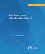 Risk Assessment of Medical Equipment - Print Edition