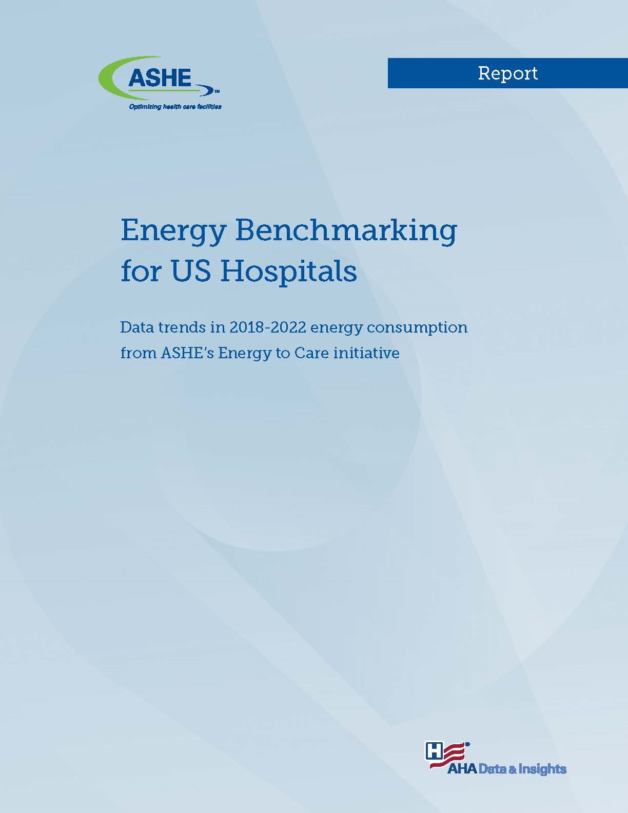 Energy Benchmarking for US Hospitals - Digital Edition