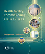 Health Facility Commissioning Guidelines - Print Edition