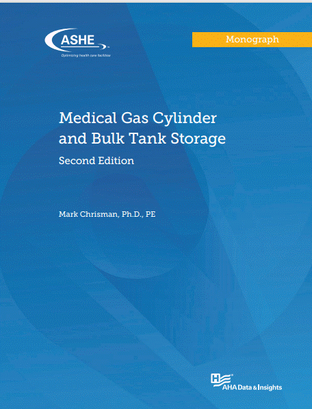 Medical Gas Cylinder and Bulk Tank Storage - Second Edition