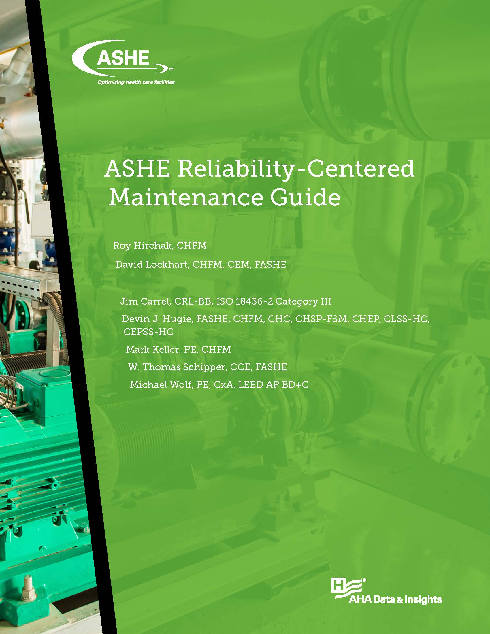 ASHE Reliability-Centered Maintenance Guide - Digital Edition