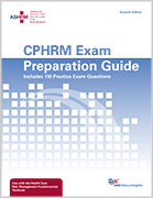 ASHRM CPHRM Exam Preparation Guide, 7th edition, Print Format