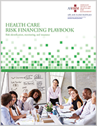 ASHRM Health Care Risk Financing Playbook