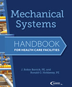 Mechanical Systems Handbook for Health Care Facilities